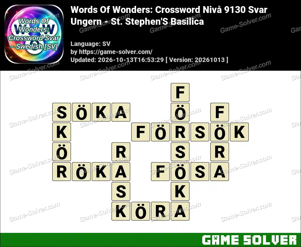 Words Of Wonders: Crossword Nivå 9130 Svar – Ungern – St. Stephen’S Basilica
